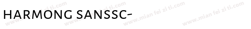 harmong sanssc字体转换